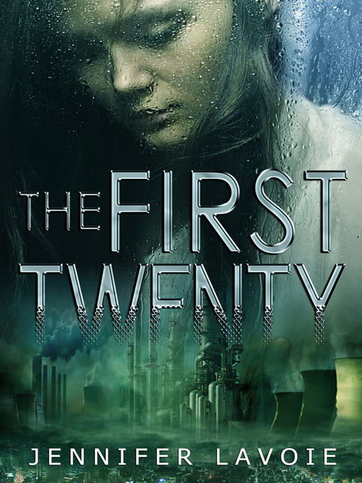 Title details for The First Twenty by Jennifer Lavoie - Available